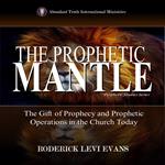 The Prophetic Mantle