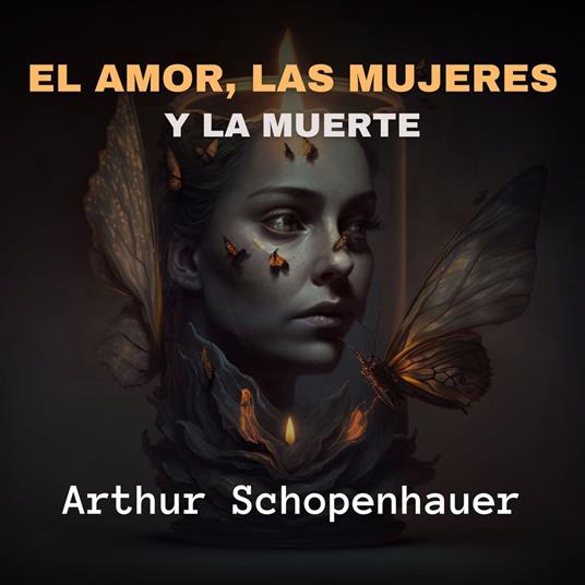 El Amor, Las Mujeres y La Muerte