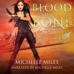Blood and Bone