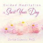 Guided Meditation to Start Your Day