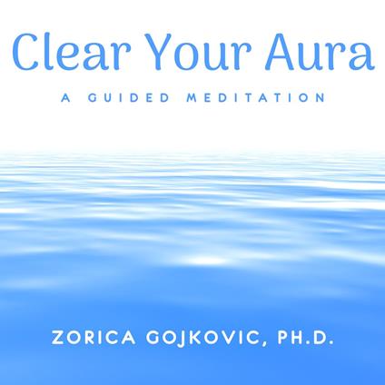 Clear Your Aura