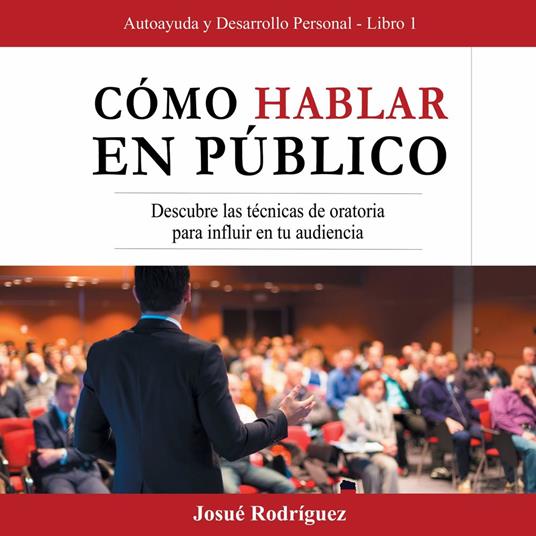 Cómo Hablar en Público