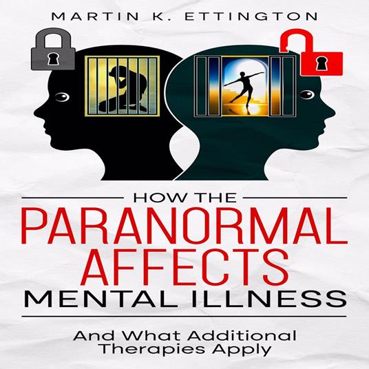 How the Paranormal Affects Mental Illness