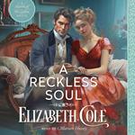 A Reckless Soul