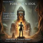 The Forbidden Idol