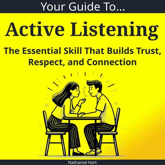 Your Guide to Active Listening