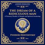 The Dream of a Ridiculous Man