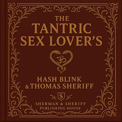 The Tantric Sex Lover's