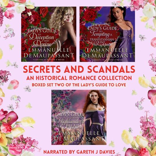 Secrets and Scandals - an Historical Romance Collection
