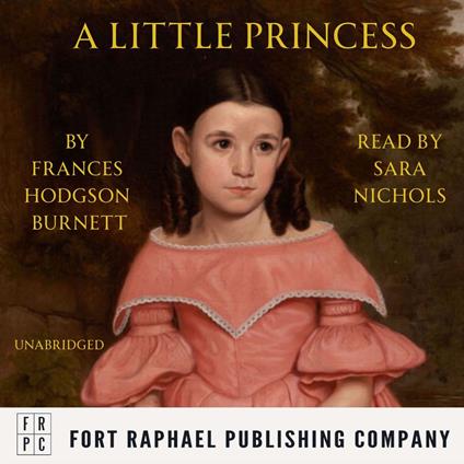 A Little Princess - Unabridged