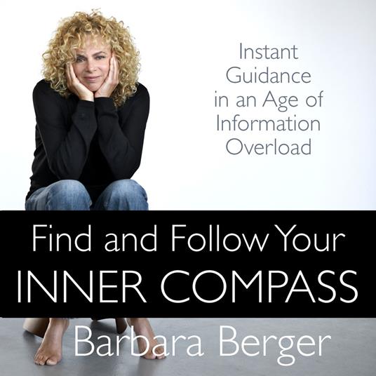 Find and Follow Your Inner Compass
