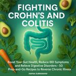 Fighting Crohn's and Colitis