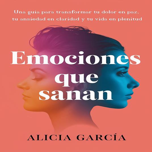 Emociones que Sanan