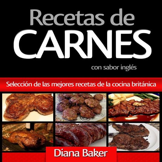 Recetas de Carnes Con Sabor Inglés