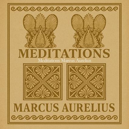 Meditations (meditations marcus aurelius)