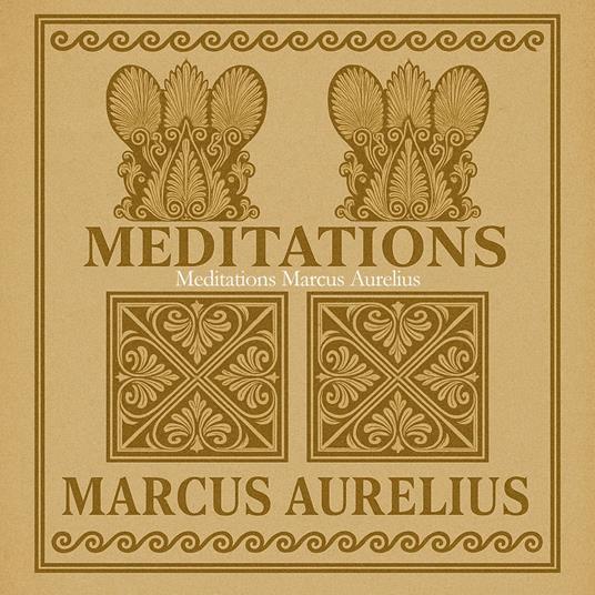 Meditations (meditations marcus aurelius)