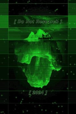 Do Not Research 2024 - Do Not Research - cover