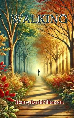 Walking - Henry David Thoreau - cover