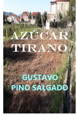 Azúcar tirano - Gustavo Pino Salgado - cover