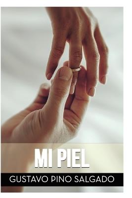 Mi piel - Gustavo Pino Salgado - cover