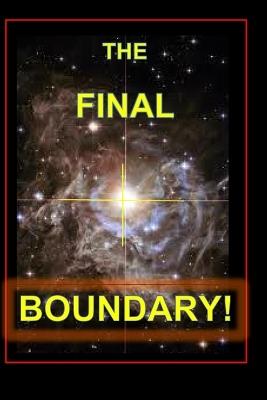 The Final Boundary for Humans - D M Yourtee - cover
