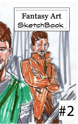 Fantasy Art Sketchbook #2 - Jose L F Rodrigues - cover