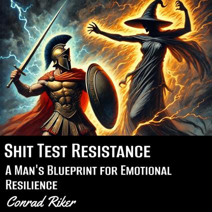Shit Test Resistance