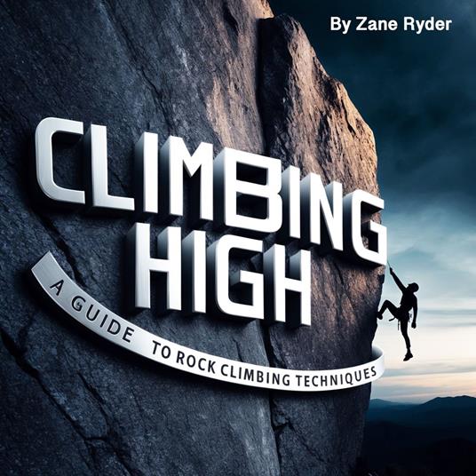 Climbing High