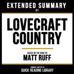 Extended Summary - Lovecraft Country