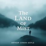 Land of Mist, The
