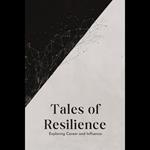 Tales of Resilience: Exploring Career and Influence