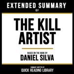 Extended Summary - The Kill Artist