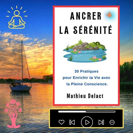 ANCRER LA SÉRÉNITÉ