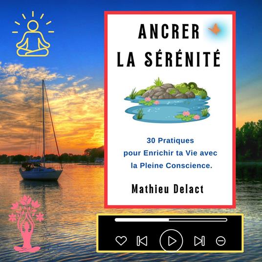 ANCRER LA SÉRÉNITÉ