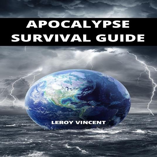 Apocalypse Survival Guide