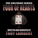Solitaire Series Episode 10, The: The Four of Hearts