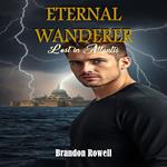 Eternal Wanderer: Lost in Atlantis
