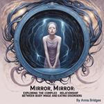 Mirror, Mirror