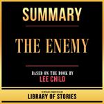 Summary - The Enemy