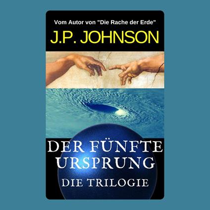 Der fünfte Ursprung. Die Trilogie