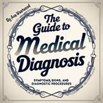 Guide to Medical Diagnosis, The