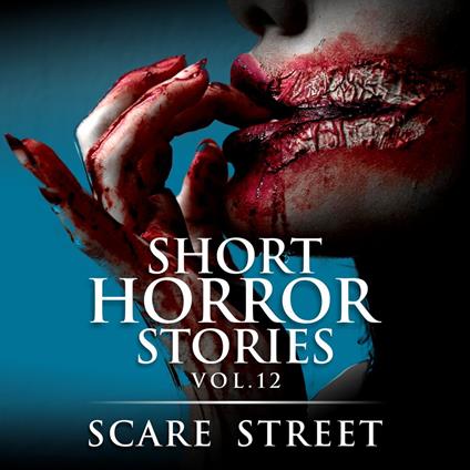 Short Horror Stories Vol. 12