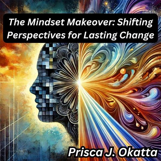 Mindset Makeover, The