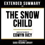 Extended Summary - The Snow Child