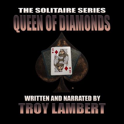 Solitaire Series Episode 4, The: The Queen of Diamonds
