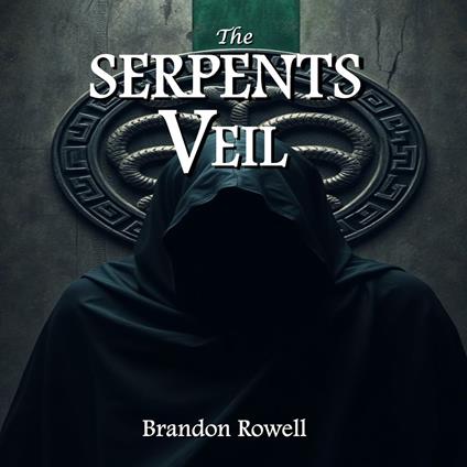 Serpent's Veil, The