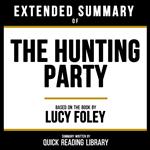 Extended Summary - The Hunting Party