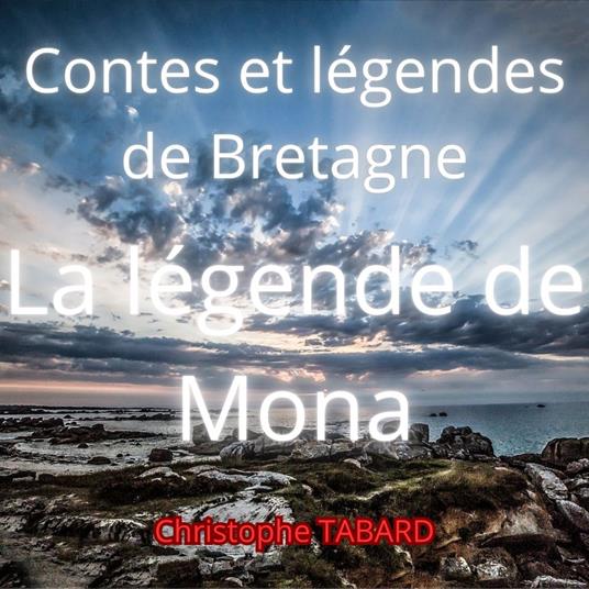 La légende de Mona