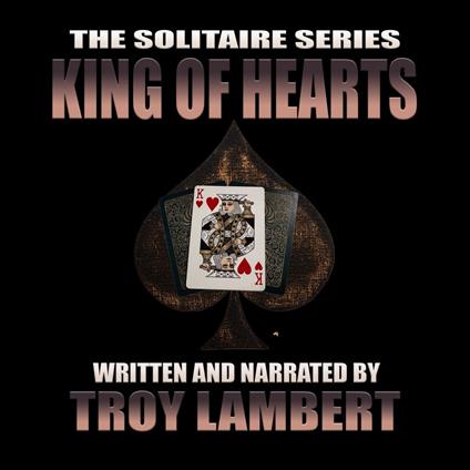 Solitaire Series Episode 3, The: The King of Hearts