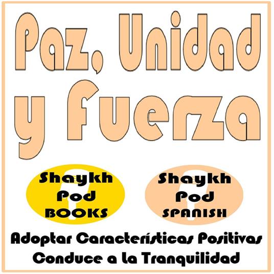 Paz, Unidad y Fuerza